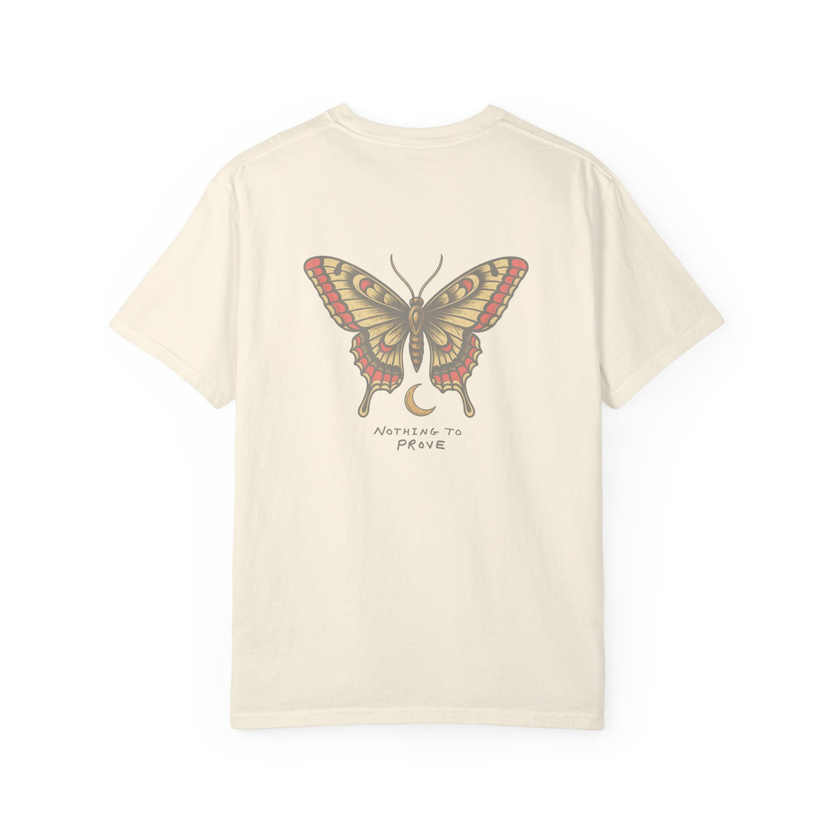 Nothing To Prove T-Shirt Tee