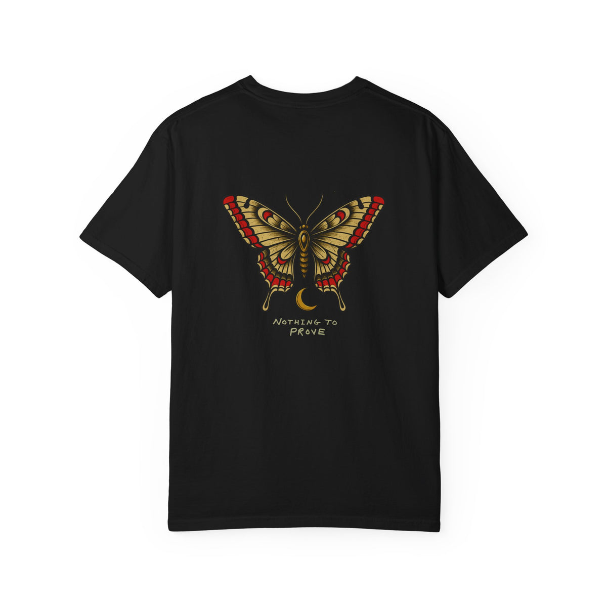 Nothing To Prove T-Shirt Tee